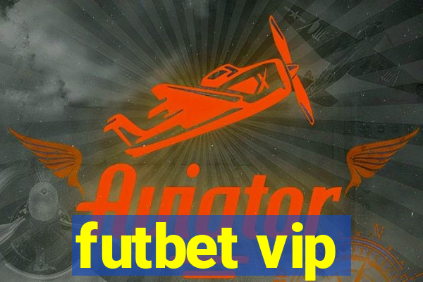 futbet vip